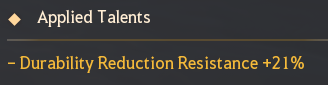 Applied Talents panel showing Durability Reduction Resistance +21%